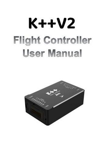 K++V2 Flight Controller User Manual-jiyi
